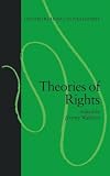 Waldron, Jeremy: Theories of Rights Waldron, Jeremy: Theories of Rights