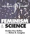 Longino, Helen E.: Feminism and Science