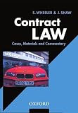Wheeler, Sally: Contract Law: Cases, Materials, and Commentary Wheeler, Sally: Contract Law: Cases, Materials, and Commentary