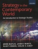 Cohen, Eliot A.: Strategy in the Contemporary World: Introduction to Strategic Studies Cohen, Eliot A.: Strategy in the Contemporary World: Introduction to Strategic Studies