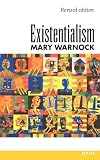Warnock, Mary: Existentialism