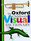 Corbeil, Jean-Claude: The Oxford Children's Visual Dictionary Corbeil, Jean-Claude: The Oxford Children's Visual Dictionary