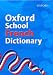 Oxford School French Dictionary