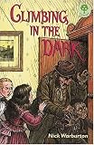 Warburton, Nick: Climbing in the Dark