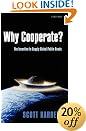 Why Cooperate?: The Incentive to Supply Global Public Goods