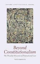 Beyond Constitutionalism: The Pluralist&hellip;