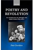 Davidson, David: Poetry and Revolution: An Anthology of British and Irish Verse 1625-1660