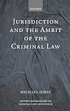 Hirst, Michael: Jurisdiction and the Ambit of the Criminal Law