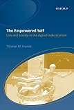 Franck, Thomas: The Empowered Self: Law and Society in an Age of Individualism Franck, Thomas: The Empowered Self: Law and Society in an Age of Individualism