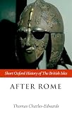 Charles-Edwards, Thomas: After Rome Charles-Edwards, Thomas: After Rome