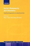 McAdam, Doug: Social Movements and Networks: Relational Approaches to Collective Action