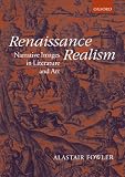 Fowler, Alastair: Renaissance Realism: Narrative Images in Literature and Art Fowler, Alastair: Renaissance Realism: Narrative Images in Literature and Art