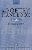 Lennard, John: The Poetry Handbook: A Guide To Reading Poetry For Pleasure And Prictical Criticism