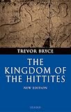 Bryce, Trevor: The Kingdom Of The Hittites