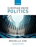 Cini, Michelle: European Union Politics Cini, Michelle: European Union Politics