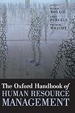 Boxall, Peter F.: The Oxford Handbook of Human Resource Management