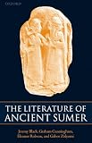 Black, Jeremy: The Literature of Ancient Sumer