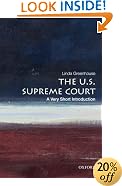 The U.S. Supreme Court: A Very Short Introduction