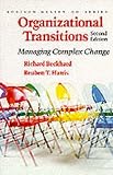 Beckhard, Richard: Organizational Transitions: Managing Complex Change