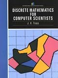 Truss, John: Discrete Mathematics for Computer Scientists Truss, John: Discrete Mathematics for Computer Scientists
