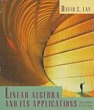 Lay, David C.: Linear Algebra and Its Applications/With Study Guide
