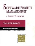 Royce, Walker: Software Project Management: A Unified Framework