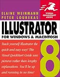 Lourekas, Peter: Illustrator 8 for Macintosh and Windows: Visual Quickstart Guide Lourekas, Peter: Illustrator 8 for Macintosh and Windows: Visual Quickstart Guide