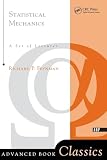 Feynman, Richard: Statistical Mechanics: A Set of Lectures Feynman, Richard: Statistical Mechanics: A Set of Lectures