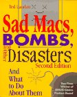 Landau, Ted: Sad Macs, Bombs, and Other Disasters: And What to Do About Them Landau, Ted: Sad Macs, Bombs, and Other Disasters: And What to Do About Them