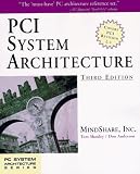 Anderson, Don: Pci System Architecture Anderson, Don: Pci System Architecture