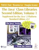 Kramer, Douglas: The Java Class Libraries: Supplement for the Java 2 Platform Standard Edition Kramer, Douglas: The Java Class Libraries: Supplement for the Java 2 Platform Standard Edition