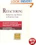 Refactoring: Improving the Design of Existing Code (Object Technology Series)