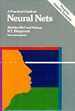 Nelson: A Practical Guide to Neural Nets