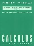 Schneider, Michael B.: Calculus: Student's Solutions Manual