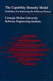 Paulk, Mark C.: The Capability Maturity Model: Guidelines for Improving the Software Process