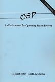 Kifer, Michael: Osp: An Environment for Operating System Projects Kifer, Michael: Osp: An Environment for Operating System Projects