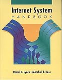 Rose, Marshall T.: Internet System Handbook Rose, Marshall T.: Internet System Handbook
