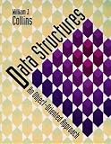 Collins, William J.: Data Structures: An Object-Oriented Approach Collins, William J.: Data Structures: An Object-Oriented Approach