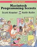 Knaster, Scott: Macintosh Programming Secrets Knaster, Scott: Macintosh Programming Secrets