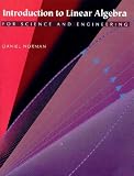 Norman: Introduction to Linear Algebra Norman: Introduction to Linear Algebra