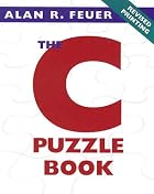 The C Puzzle Book by Alan R. Feuer