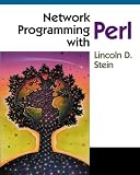 Stein, Lincoln: Network Programming With Perl Stein, Lincoln: Network Programming With Perl