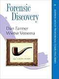 Venema, Wietse: Forensic Discovery