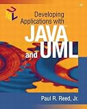 Reed, Paul R.: Developing Applications With Java and Uml Reed, Paul R.: Developing Applications With Java and Uml