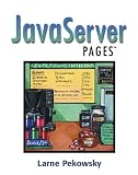 Pekowsky, Larne: Javaserver Pages Pekowsky, Larne: Javaserver Pages