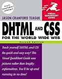 Teague, Jason Cranford: Dhtml and Css for the World Wide Web