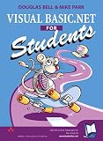 Bell, Douglas: Visual Basic.Net for Students
