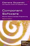 Szyperski, Clemens: Component Software: Beyond Object-Oriented Programming
