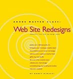 DiNucci, Darcy: Adobe Master Class : Web Site Redesigns