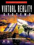 Vince, John: Virtual Reality Systems Vince, John: Virtual Reality Systems